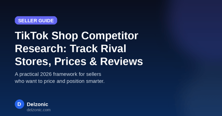 TikTok Shop competitor research guide covering rival stores, prices, and reviews