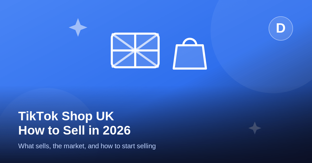How to sell on TikTok Shop UK in 2026