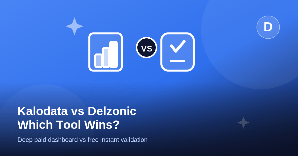 Kalodata vs Delzonic (2026): Which TikTok Shop Tool Is Right for You?