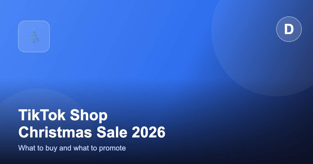 TikTok Shop Christmas Sale 2026: What to Buy and Promote