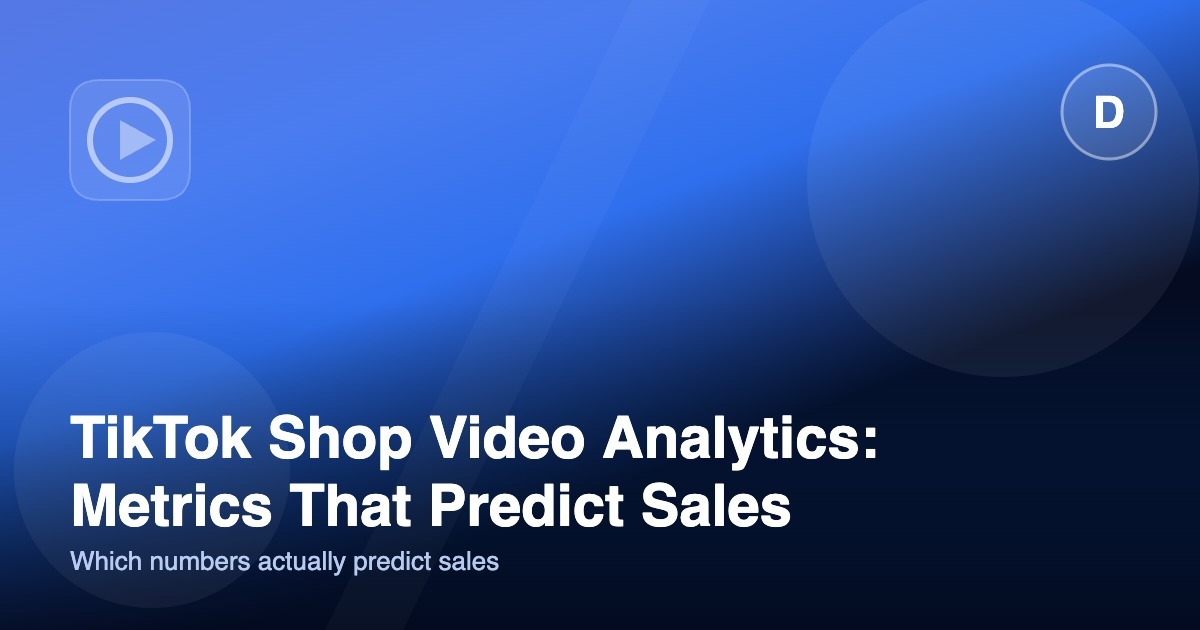 Illustration for a guide to TikTok Shop video analytics metrics that predict sales