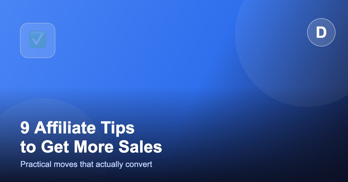 9 TikTok Shop Affiliate Tips to Get More Sales (2026)