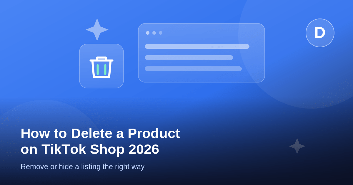How to Delete a Product on TikTok Shop (2026)