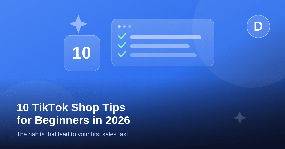 10 TikTok Shop Tips for Beginners (2026)